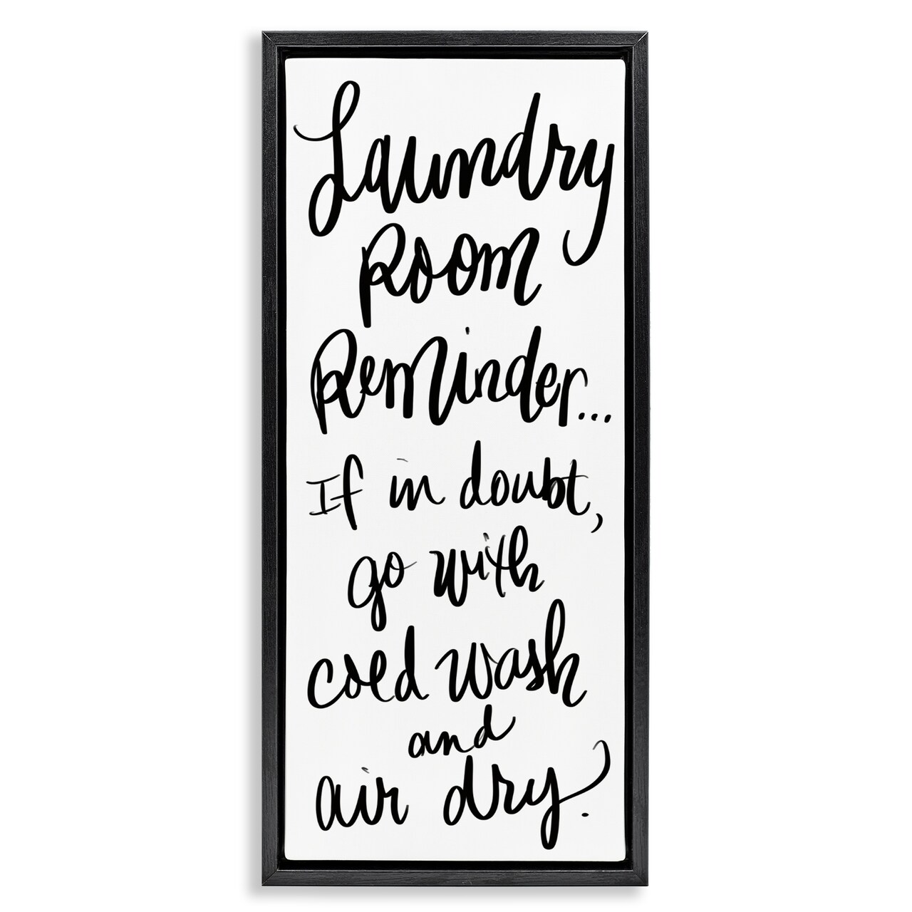 Stupell Industries If In Doubt Laundry Tip Floating Frame, design by SD Graphics Studio